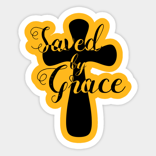 Saved by Grace Christian Cross Sticker by AlondraHanley